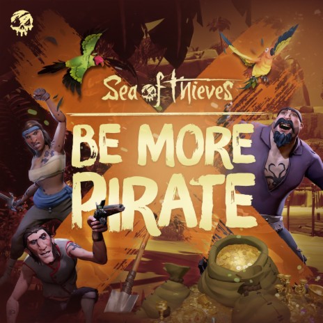 Be More Pirate (Original Game Soundtrack) | Boomplay Music