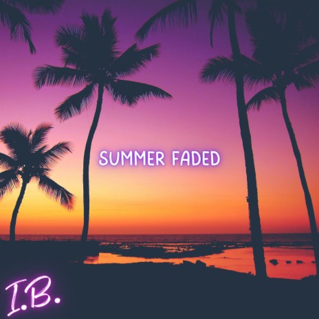 Ivan Brusenko Summer Faded Lyrics | Boomplay