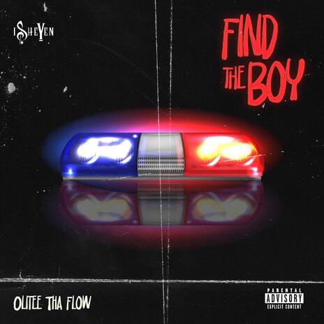 Find The Boy | Boomplay Music