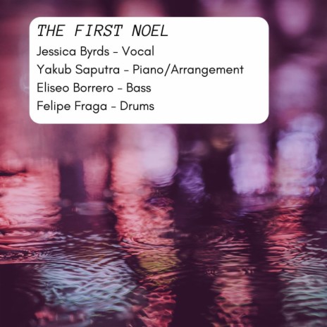 The First Noel (feat. Eliseo Borrero & Felipe Fraga) | Boomplay Music