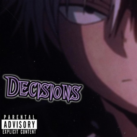 Decisions | Boomplay Music