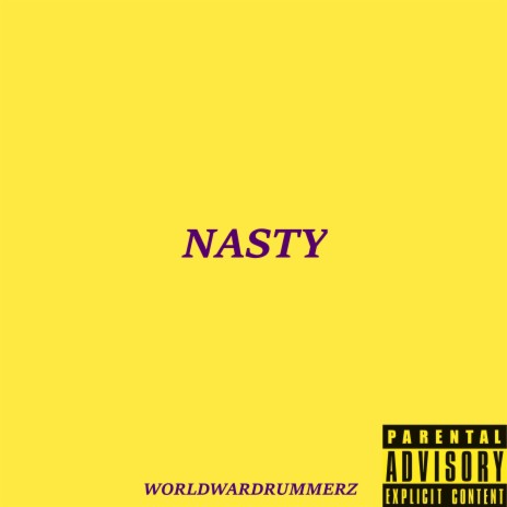 Nasty | Boomplay Music