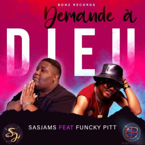 Demande à dieu ft. Funcky pitt | Boomplay Music