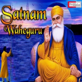 Satnam Waheguru