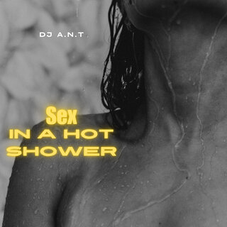 Sex in a Hot Shower