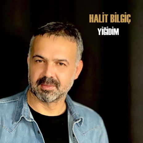 Yiğidim | Boomplay Music