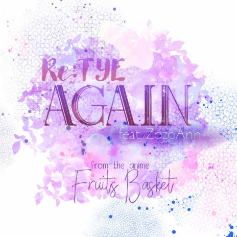 Again (From Fruits Basket) ft. ZozoAnn | Boomplay Music