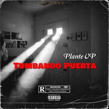 Tumbando Puerta | Boomplay Music