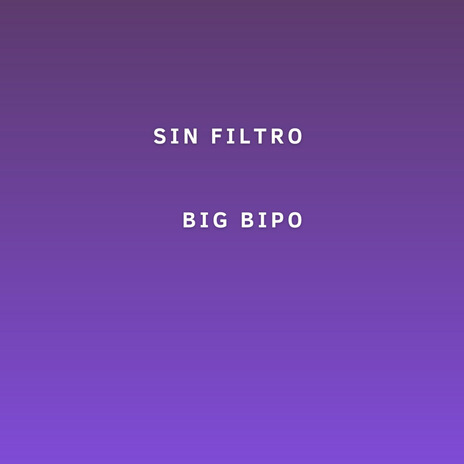 Sin Filtro | Boomplay Music