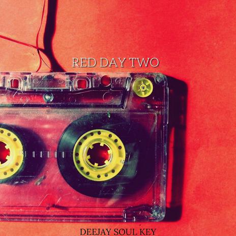 Red Day ll ft. Smoshe De Que, Vick's De DeeJay & DJ TakeOver