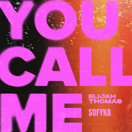 You Call Me ft. SOFYKA | Boomplay Music