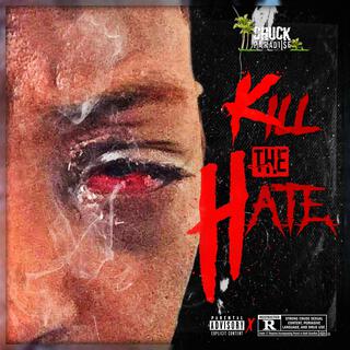 Kill The Hate