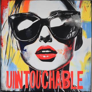 Untouchable lyrics | Boomplay Music