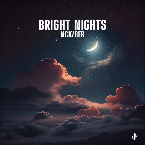 Bright Nights ft. 8ER | Boomplay Music