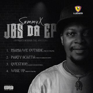 JBS da EP (Journey Behind the Success)