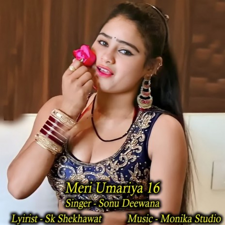 Meri Umariya 16 | Boomplay Music