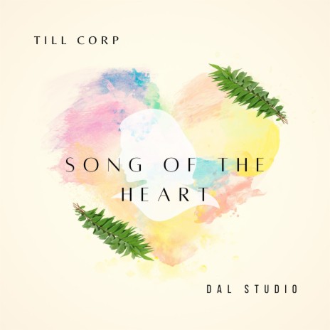 Song of the Heart | Boomplay Music