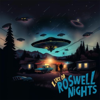Roswell Nights