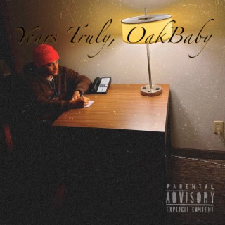 Yours Truly, OakBaby