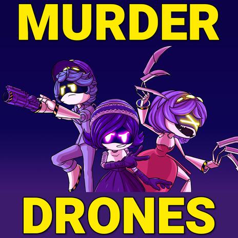 Murder Drones Song ft. TheeOnlyJanessa | Boomplay Music