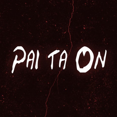 Pai Ta On | Boomplay Music