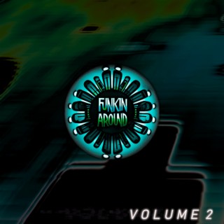 Funkin Around, Vol. 2 (instrumentals)