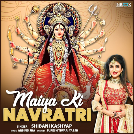 Maiya Ki Navratri | Boomplay Music