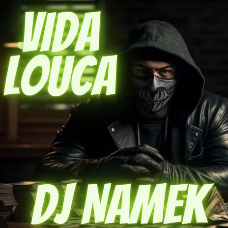 Vida Louca | Boomplay Music