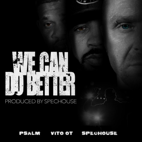 We Can Do Better (feat. Spechouse & Vito Ot)