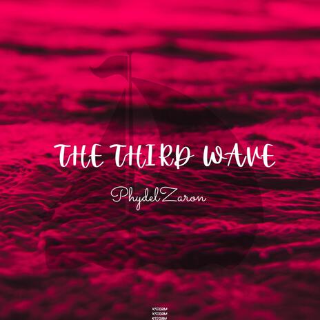 Third Wave | Boomplay Music