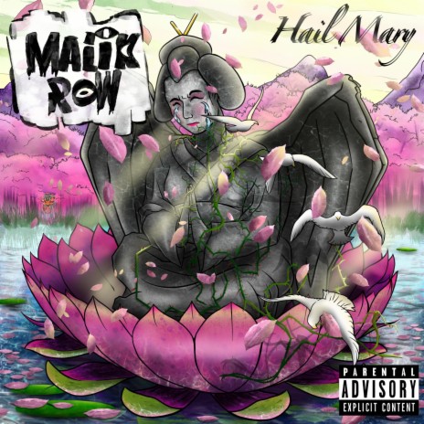 Malik Row Hail Mary MP3 Download Lyrics Boomplay