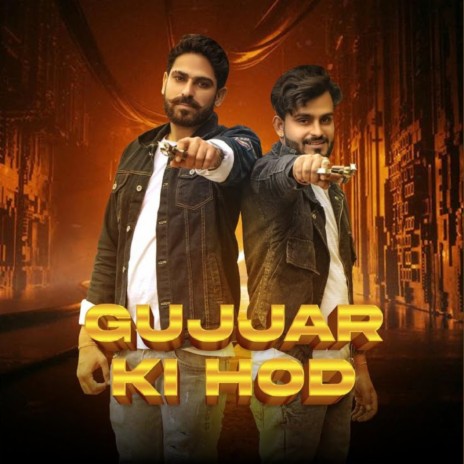 Gujjar Ki Hod ft. Akash Bhamla | Boomplay Music