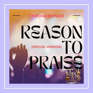 Reason to Praise (Special Version)