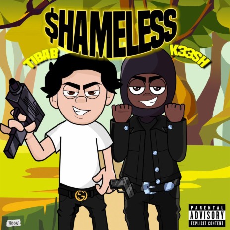 SHAMELESS ft. K33SH | Boomplay Music