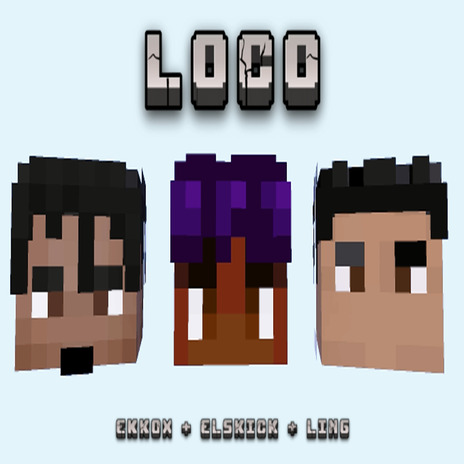 LOCO ft. elSkick & ling | Boomplay Music