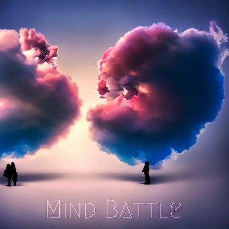 Mind Battle | Boomplay Music