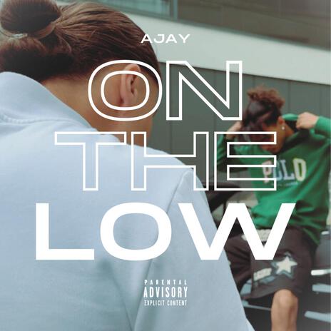 on the low | Boomplay Music