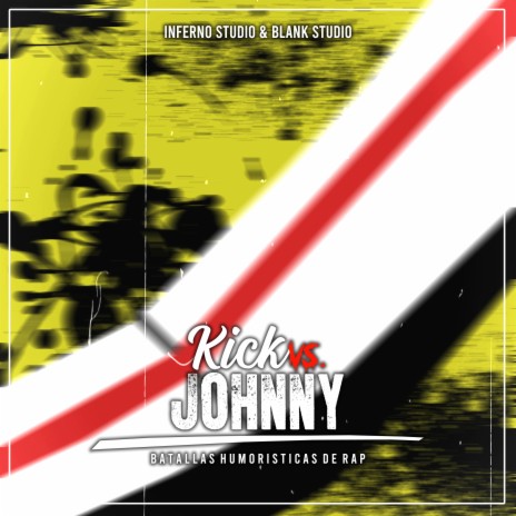 Kick Vs Johnny | Boomplay Music