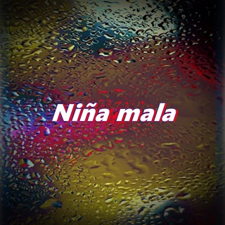 Niña mala