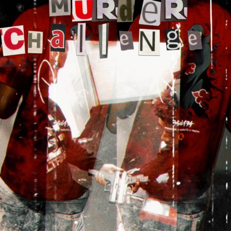 Murder challenge | Boomplay Music