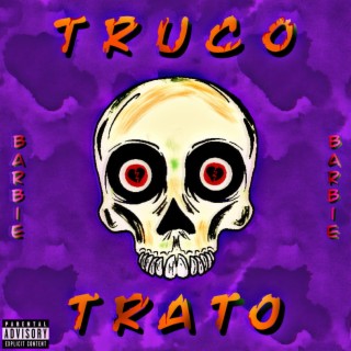 Truco o Trato lyrics | Boomplay Music