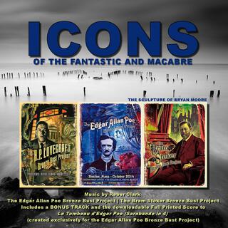 Icons of the Fantastic and Macabre (Original Project Soundtrack)