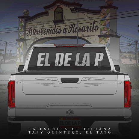 El de La P ft. Tapy Quintero & El Tato | Boomplay Music