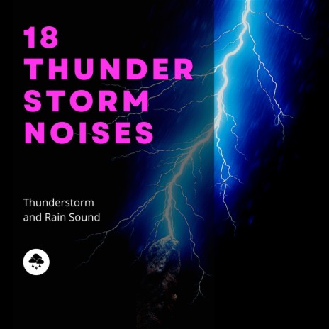 Calm Thunderstorms for Sleeping | Boomplay Music