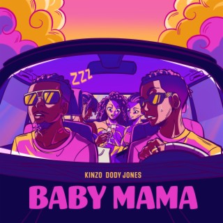 Baby Mama ft. Dødy Jones lyrics | Boomplay Music