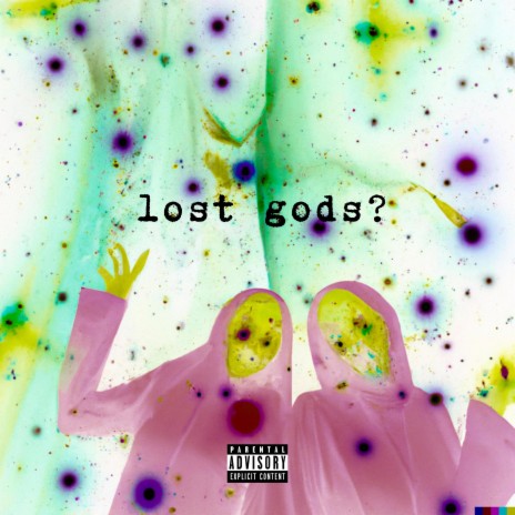lost gods? ft. kndll | Boomplay Music