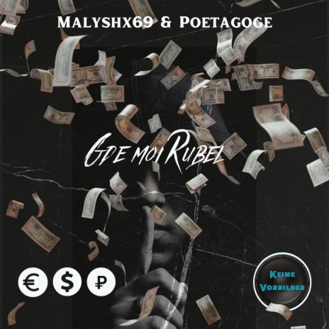 Gde moi Rubel ft. Malyshx69 | Boomplay Music