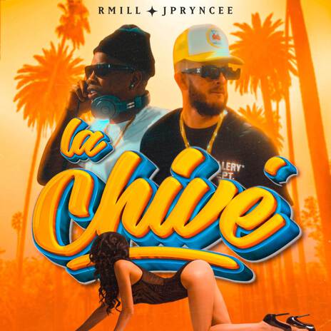 LA CHIVÉ ft. JPryncee | Boomplay Music