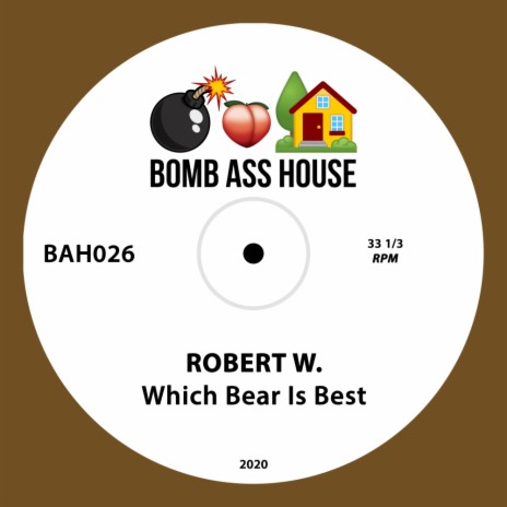 Which Bear Is Best (Original Mix)