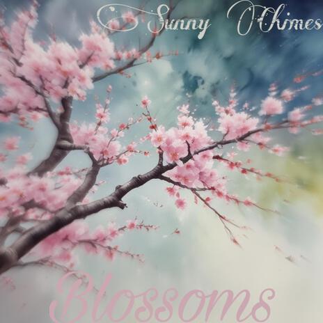 Blossoms | Boomplay Music